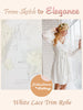 Lace Trimmed Bridal Robe from my Paris Inspirations Collection - Floral Scalloped Long Lace Cuffs