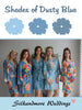 Shades of Dusty Blue Wedding Color Robes - Premium Rayon Collection