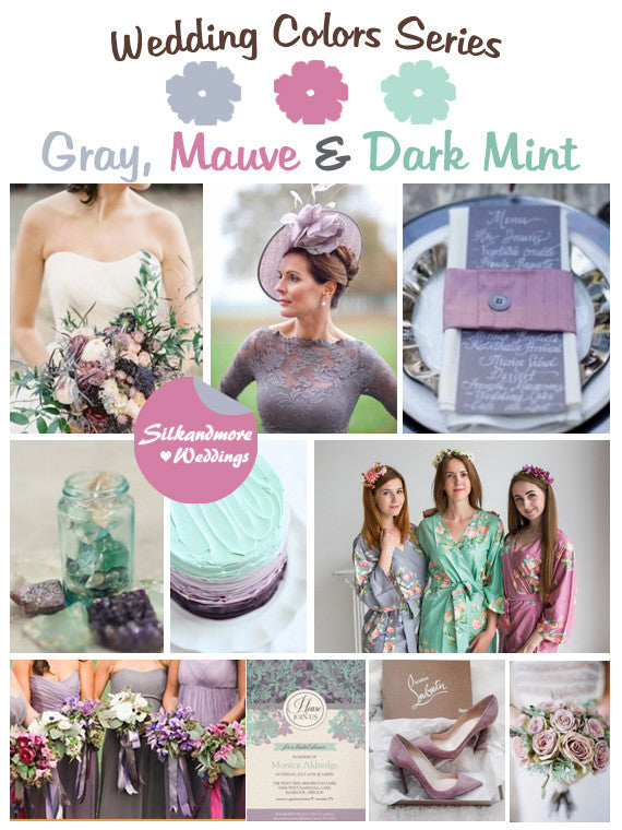 Gray, Mauve and Dark Mint Wedding Color Palette – robesbysilkandmore